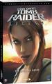 Tomb Raider Legend: the Complete Official Guide