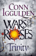 Wars of the Roses: Trinity (the Wars of the Roses) (Signed)