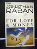 For Love and Money