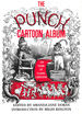 Punch Cartoon Album: 150 Years of Classic Cartoons