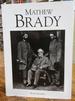 Mathew Brady