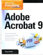 How to Do Everything: Adobe Acrobat 9