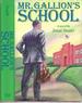 Mr. Gallion's School