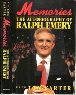 Memories: the Autobiography of Ralph Emery