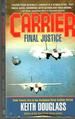 Final Justice (Carrier #22)