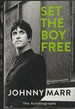 Set the Boy Free: The Autobiography