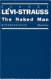 The Naked Man: Mythologiques, Volume 4