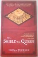 To Shield the Queen