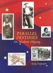 Parallel Destinies: an Alaskan Odyssey-Autographed