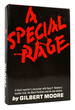 A Special Rage