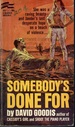 Somebody's Done For