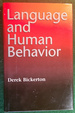 Language and Human Behavior (Jessie & John Danz Lectures)
