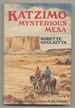 Katzimo, Mysterious Mesa