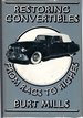 Restoring Convertibles: From Rags to Riches