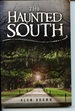 The Haunted South