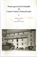 Water-Powered Gristmills of Union County, Pennsylvania