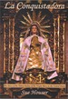 La Conquistadora: the Story of the Oldest Statue of the Virgin Mary in the United States