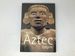 The Aztec Empire