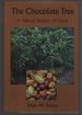The Chocolate Tree: a Natural History of Cacao