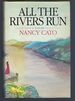 All the Rivers Run