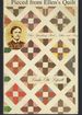 Pieced From Ellen's Quilt: Ellen Spaulding Reed's Letters and Story