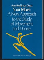Your Move: a New Approach to the Study of Movement and Dance, Teacher's Guide (With Exercise Sheets)