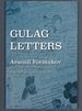 Gulag Letters (Yale-Hoover Series on Authoritarian Regimes)