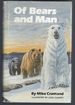 Of Bears and Man