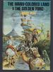 The Many-Colored Land & the Golden Torc