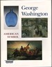 George Washington American Symbol