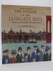 The Voyage of the Ludgate Hill (Signed By Author); Travels With Robert Louis Stevenson (Dj Protected By a Brand New, Clear, Acid-Free Mylar Cover)