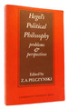 Hegel's Political Philosophy; Problems and Perspectives