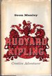 Rudyard Kipling: Creative Adventurer