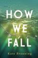 How We Fall