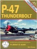 P-47 Thunderbolt in Detail & Scale-D & S Vol. 54