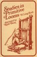 Studies in Primitive Looms
