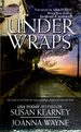 Under Wraps (When the Bough Breaks/Jodie's Little Secrets)