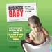 Business Baby: Getting Things Done, One Tantrum at a Time