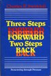 Three Steps Forward, Two Steps Back: Persevering Through Pressure