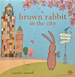 Brown Rabbit in the City