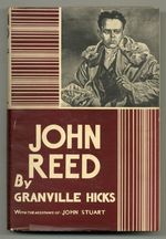 John Reed: the Making of a Revolutionary