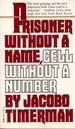 Prisoner Without a Name, Cell Without a Number