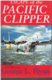 Escape of the Pacific Clipper