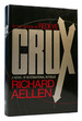 Crux; a Novel