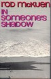 In Someone's Shadow