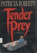 Tender Prey
