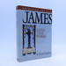 James: Faith That Works (Preaching the Word)