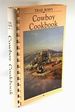 Trail Boss's Cowboy Cookbook: Containing Recipes From Throughout the West and Around the World