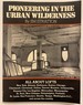 Pioneering in the Urban Wilderness