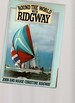 Round the World With Ridgway